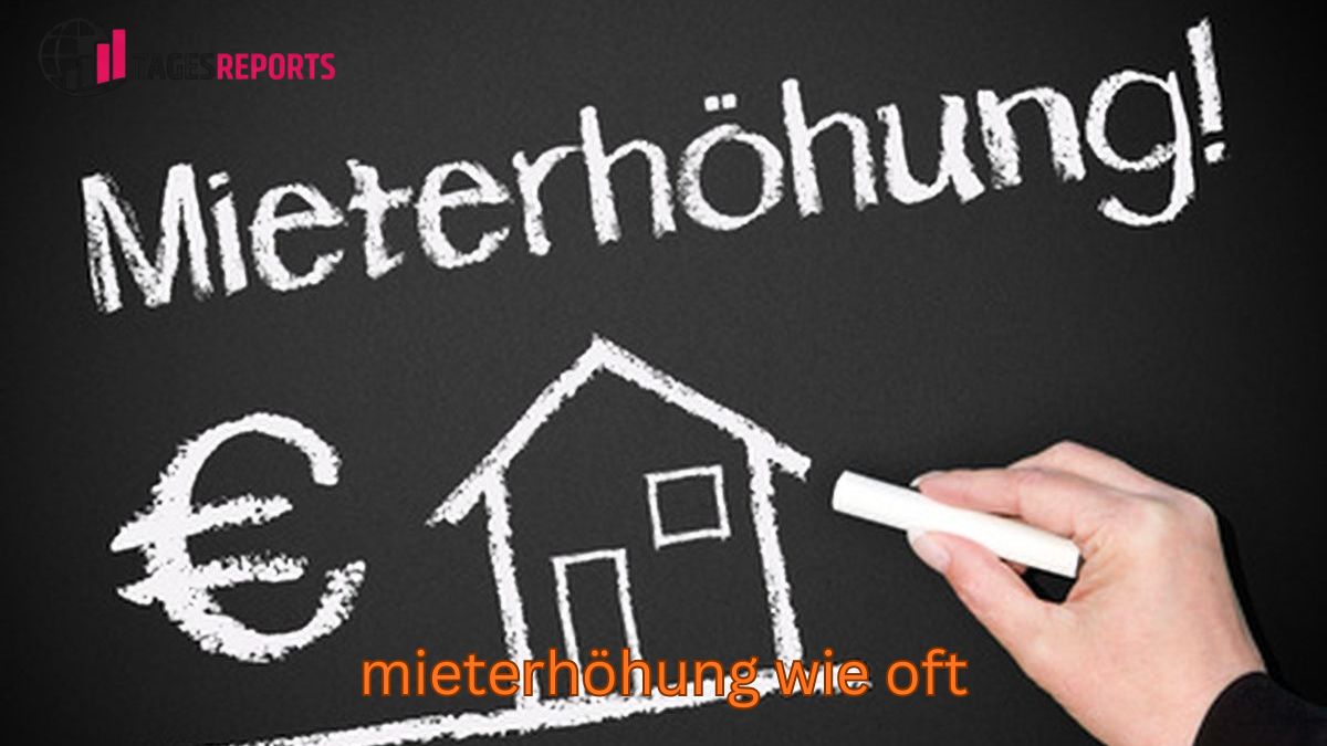 mieterhöhung wie oft