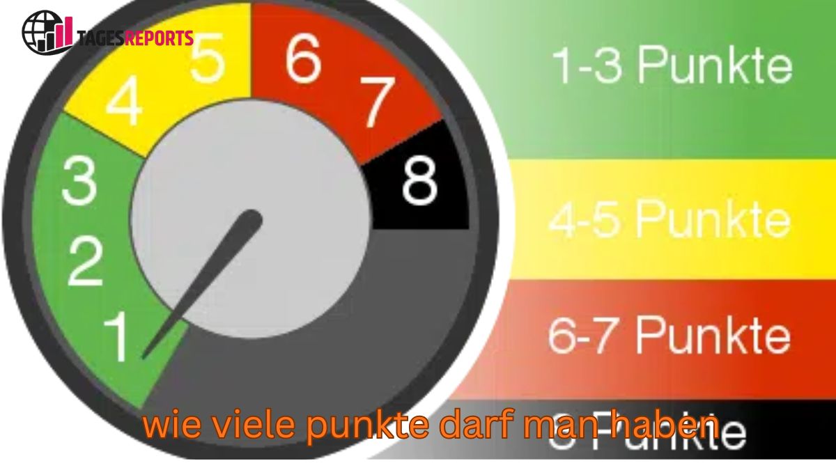 wie viele punkte darf man haben wie viele punkte darf man haben