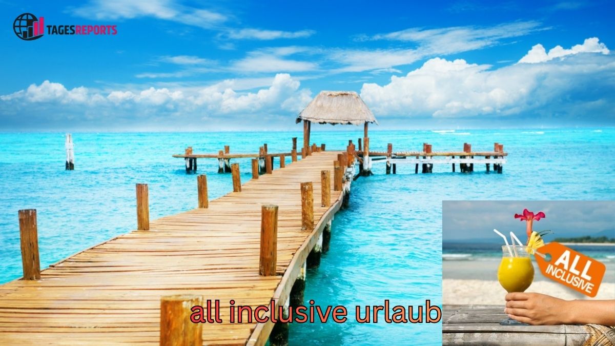 all inclusive urlaub