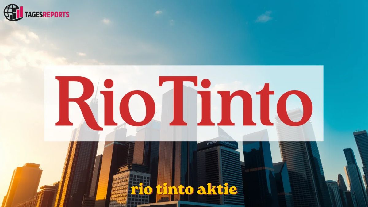rio tinto aktie