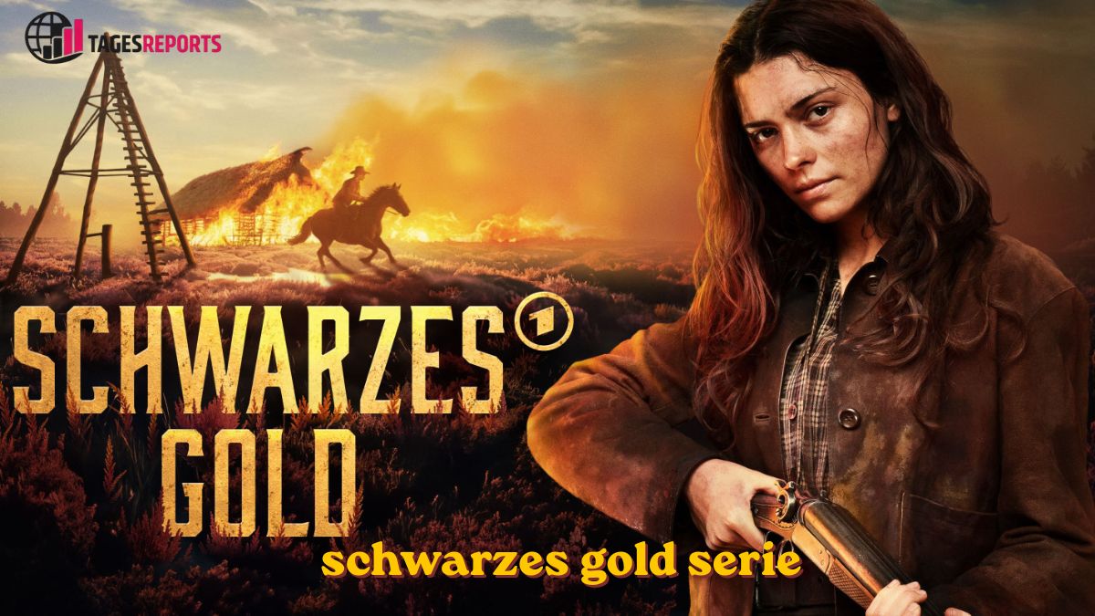 schwarzes gold serie schwarzes gold serie