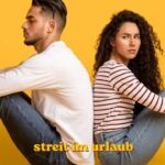 streit im urlaub