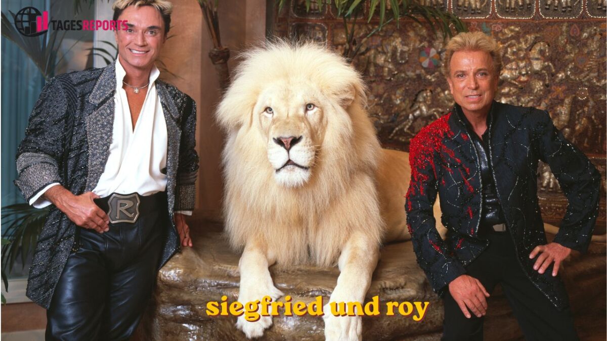 Siegfried und Roy