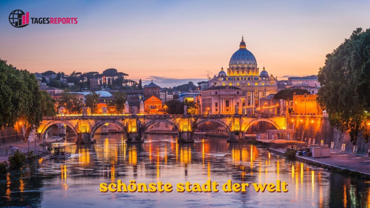 Schönste Stadt der Welt schönste stadt der welt